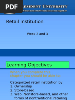 Retail Institution: Week 2 and 3