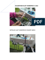 Proses Penggantian Alat Handpiece Gigi