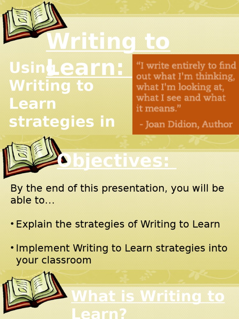 Writing to Learn Strategies Overview | PDF | Essays | Learning