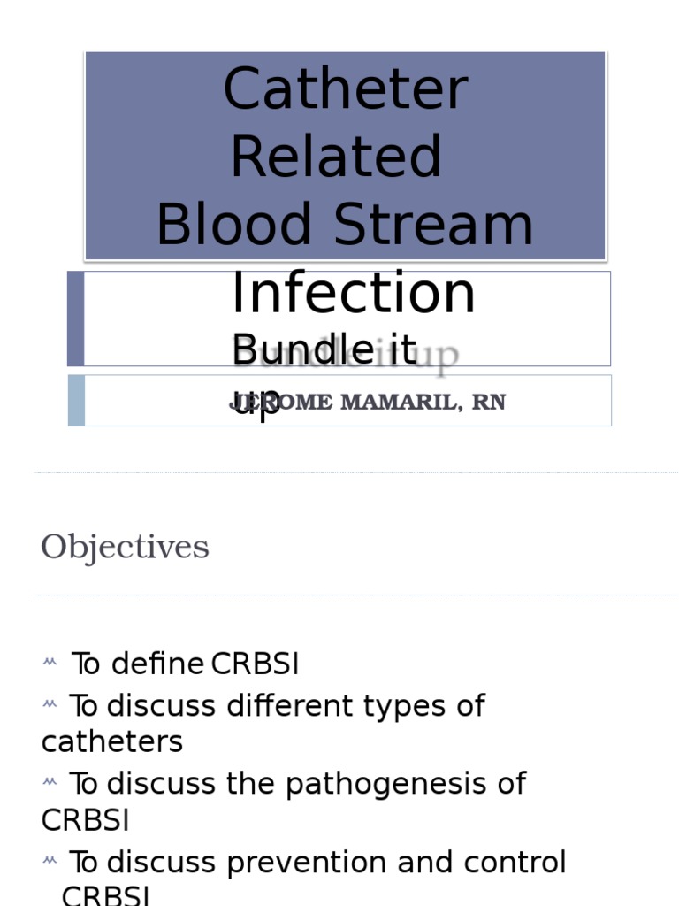 Catheter Related Bloodstream Infection (CRBSI) Hemodialysis