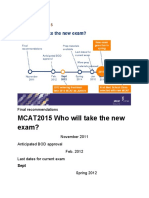 MCAT2015 Who Will Take The New Exam?: Final Recommendations