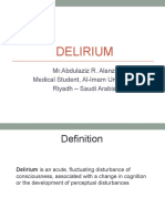 Delirium: An Acute Fluctuating Disturbance