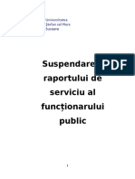 Suspendarea Raportului de Serviciu Al Functionarului Public - Coroliuc ( Popescu ) Roxana Adriana, Drept, An.1, Gr.1