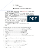 Test Paper 6 Grade: 1. Put The Following Verbs Into The Present Perfect Simple: (1.5 P)