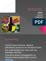 Biodiesel: Abby Ellie Sinead