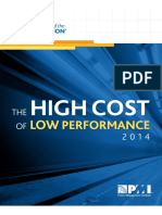 PMI Pulse of The Prof 2014 - The High Cost of Low Performance