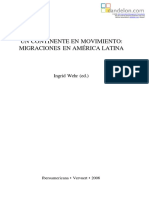 Un Continente en Movimiento. Las Migraciones en America Latina