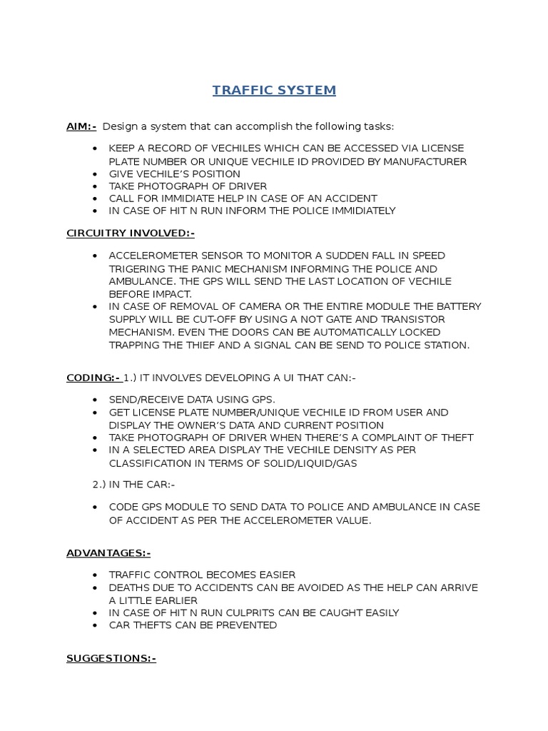 Traffic System: AIM:-Design A System That Can Accomplish The Following ...