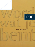 Alan Watts - Word Wat Je Bent