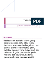 TABLET SALUT: PENYELESAIAN DAN VALIDASI PROSES PENYALUTAN