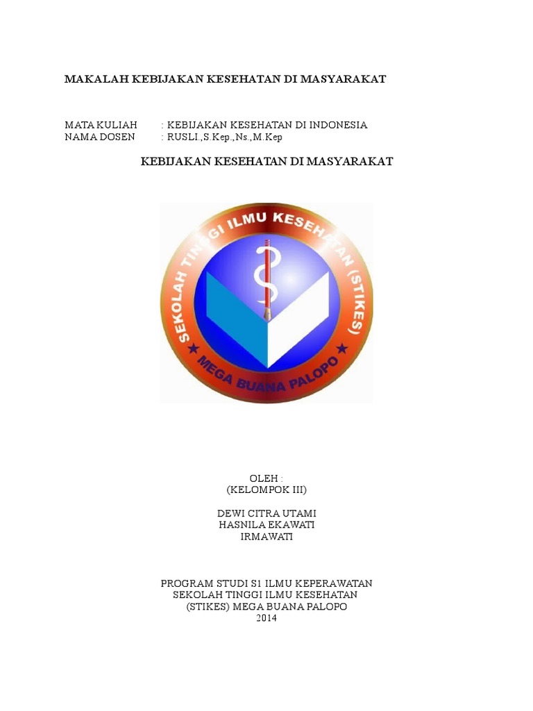 Makalah Kebijakan Kesehatan Di Masyarakat