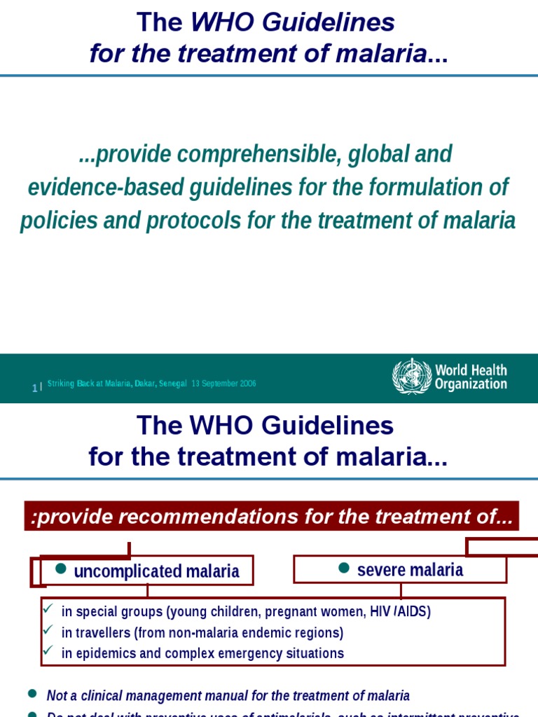 The Who Treatment Protocol for Malaria Plasmodium Falciparum Malaria