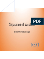 Separation of Variables: By: Justin Koch and Zirak Sajjad