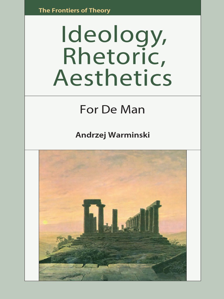 (Andrzej Warminski) Ideology, Rhetoric, Aesthetics | PDF | Immanuel ...