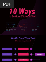 10 Ways: To Be More Efficient at Work