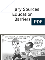 Primary Sources Education Barriers