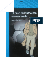 El Caso Del Futbolista Enmascarado