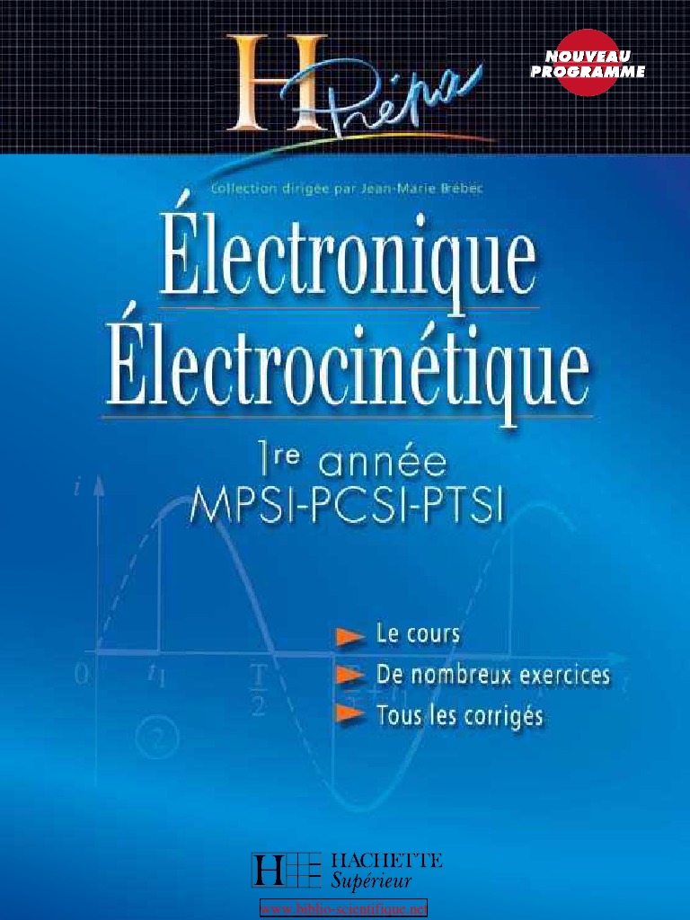 électronique électrocinétique 1ère Année Mpsi Pcsi Ptsi - 