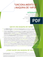 El Funciona Miento de Una Maquina de Vapor