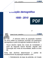 Evolução Demográfica 1950 - 2010: Inopse Do Censo Demográfico 2010