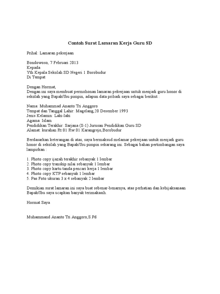Contoh surat lamaran kerja guru ips Contoh CV Lamaran Kerja CV Curriculum Vitae selalu ditanyakan saat mencari atau melamar sebuah pekerjaan dimana pun dan dalam bidang apa pun.