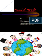 Psychosocial Needs: By: Mrs - Aleason Helina Clinical Instructor