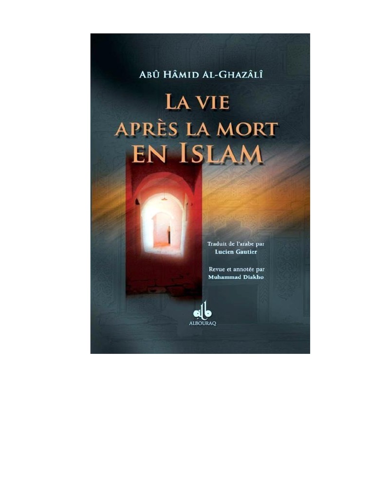Les Secrets De La Prière Ghazali Pdf Vie Apres La Mort en Islam (La) - ALGHAZALI Abu Hamid | PDF | Mahomet |  Allah