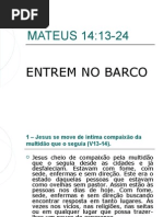 Entrem No Barco Mt 14-13-24