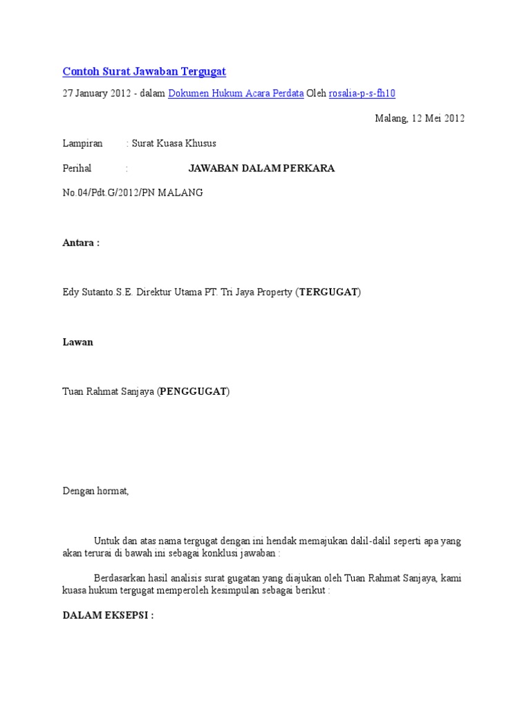 Contoh Surat Jawaban Tergugat Bahwa oleh karena terhadap harta milik Tergugat telah dilakukan sita jaminan sebagaimana terurai dalam berita acara sita jaminan tanggal 22 April 2014.