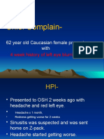 Chief Complain-: 62 Year Old Caucasian Female Presents With