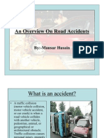 27929604 an Overview on Road Accidents