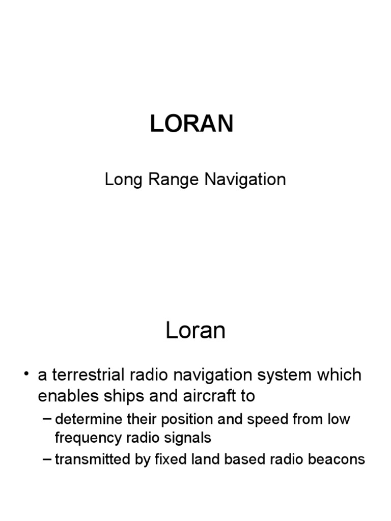 Loran: Long Range Navigation | PDF | Navigation | Radio