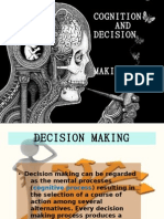 Cognition and Decision Making Process