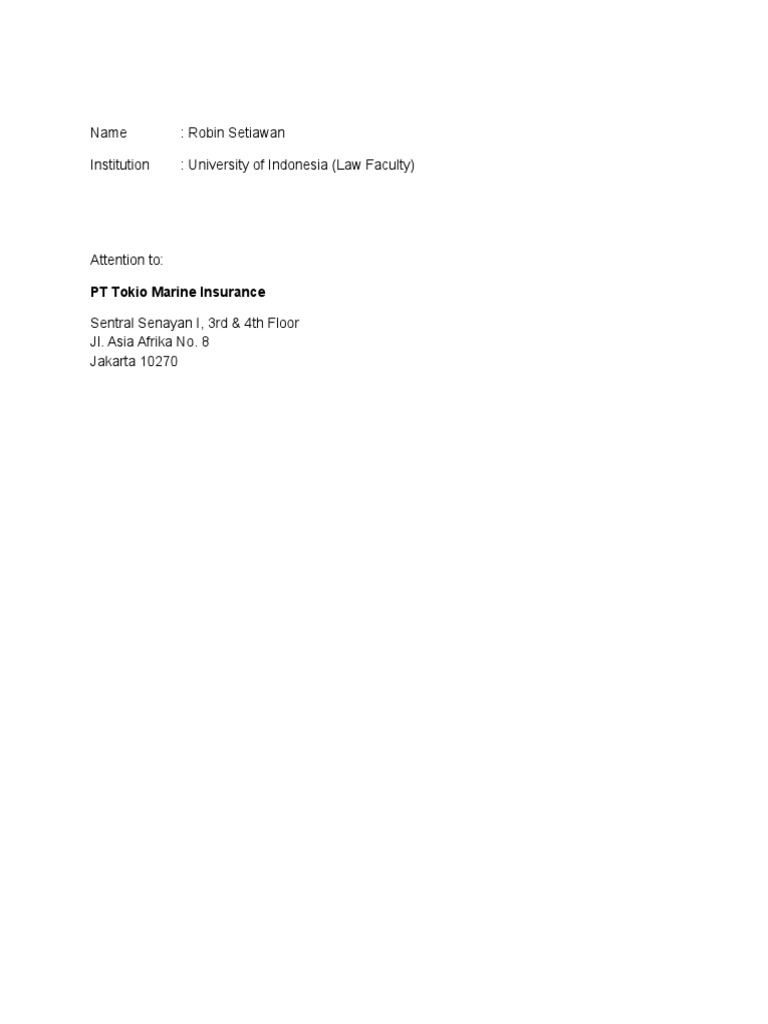 Name: Robin Setiawan Institution: University of Indonesia (Law Faculty ...