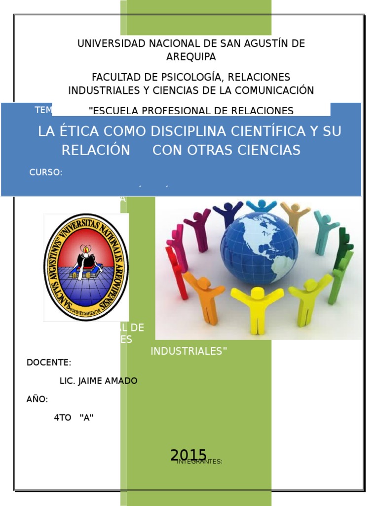 La Ética Como Disciplina Científica y Su Relación Con