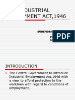 The Industrial Employment Act, 1946: Surendra Kumar PGDM Sec-B