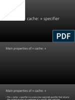 The Cache Specifier