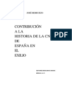 Berruezo Silvente, José - Contribución a La Historia de La CNT de España en El Exilio