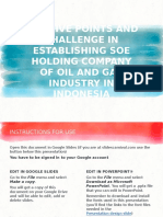 Positive Points and Challenge in Establishing Soe Holding Company of Oil and Gas Industry in Indonesia