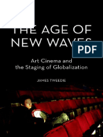 The Age of New Waves: Art Cinema and The Staging of Globalization (James Tweedie, 2013)