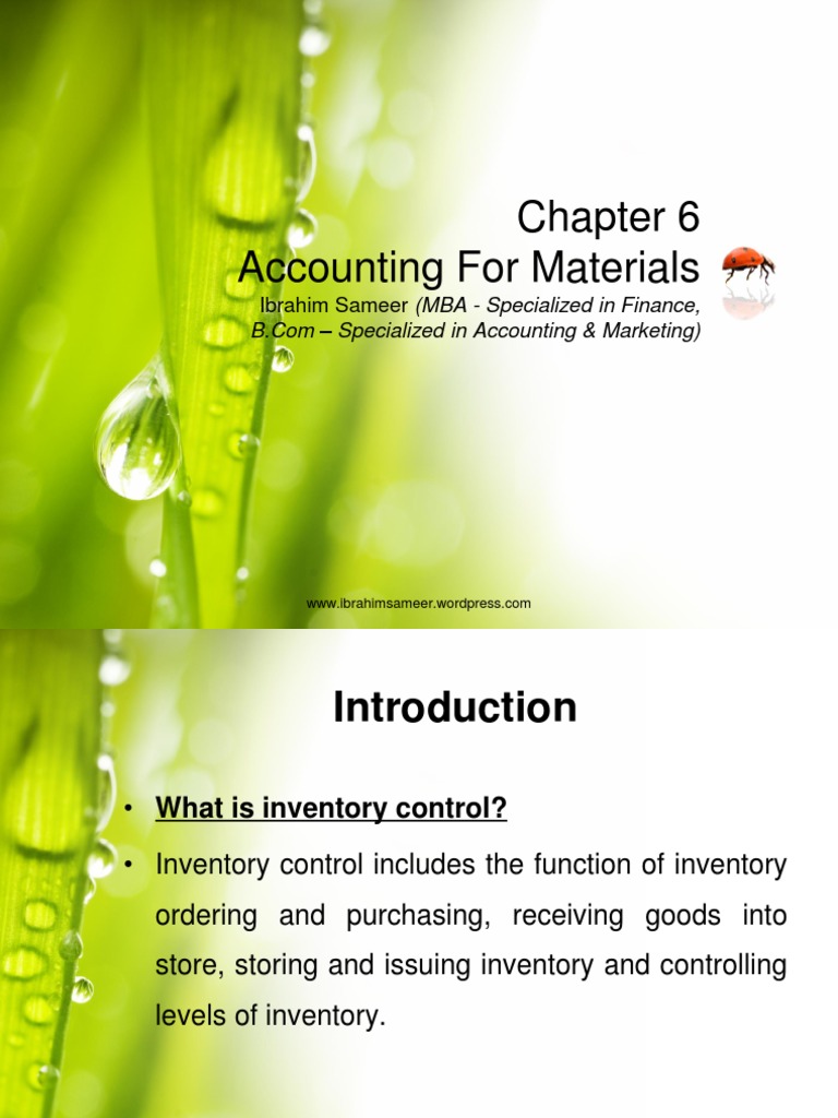 Chapter 6 Accounting for Materials Cost Of Goods Sold Inventory
