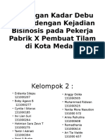 Hubungan Kadar Debu Kapas Dengan Kejadian Bisinosis Pada Pekerja Pabrik X Pembuat Tilam Di Kota Medan