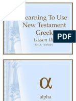 Learning To Use New Testament Greek: Lesson III