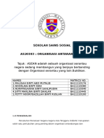 ASEAN Adalah Sebuah Organisasi Serantau Negara Sedang Membangun Yang Berjaya Berbanding Dengan Organisasi Serantau Yang Lain - Buktikan.