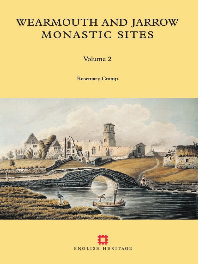 Année De Naissance De Rosemary Cramp WEARMOUTH AND JARROW MONASTIC SITES (1 of 2) | PDF | Manmade Materials |  Nature