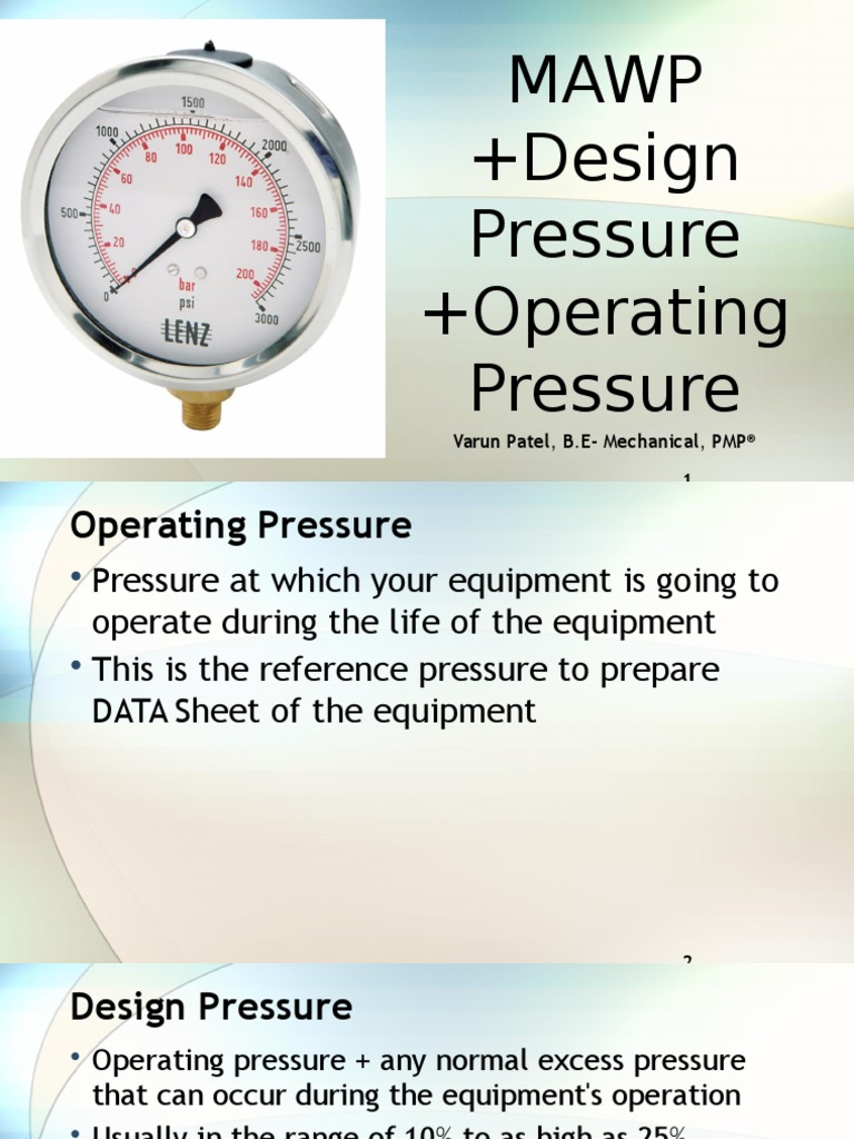 What Is MAWP Difference Between MAWP Design Pressure And Operating 