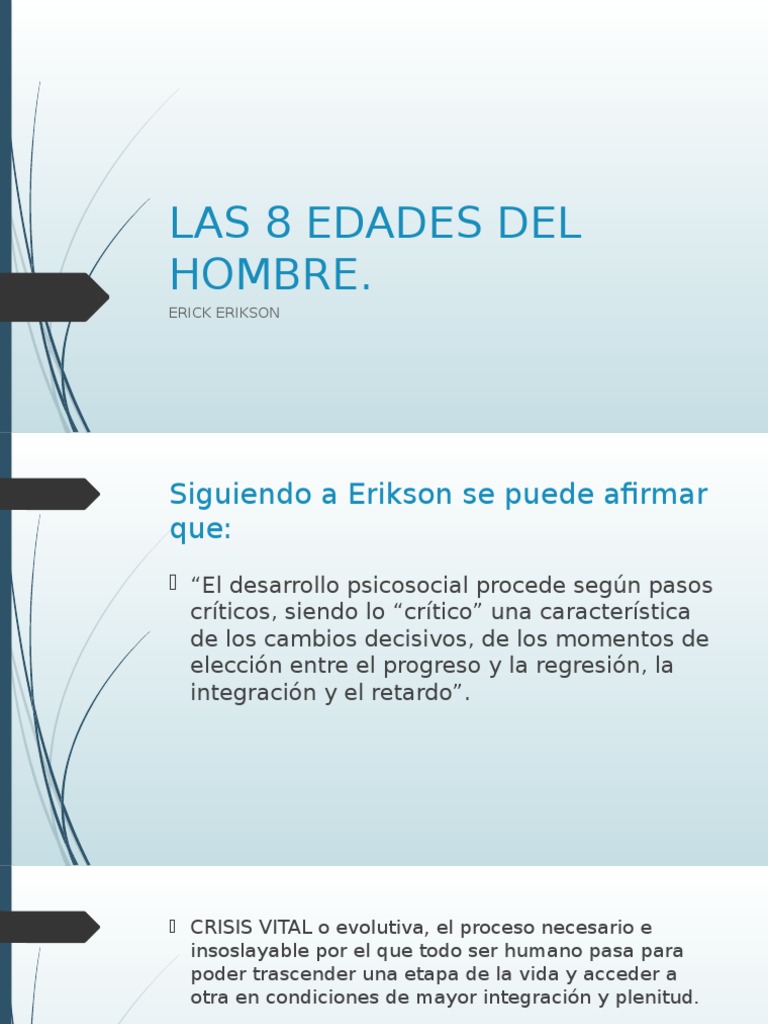Las 8 Edades Del Hombre Homo Sapiens Psicología del desarrollo