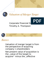 Valuation of Merger Target: Corporate Financial Decisions Timothy A. Thompson