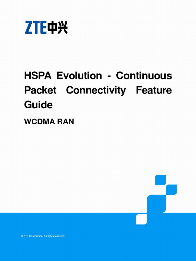 ZTE UMTS HSPA Evolution - Continuous Packet Connectivity Feature Guide ...