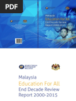 KPM - Malaysia Education for All (End Decade Review Report)